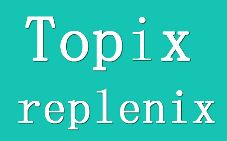 topix replenix